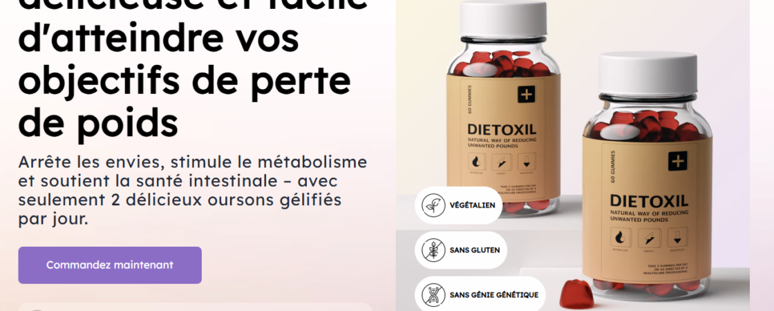 Dietoxil Gummies France
